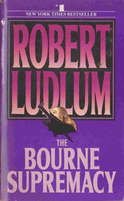 Robert Ludlum - The Bourne Supremacy (Bourne Series - 2) [9780553263220 ...