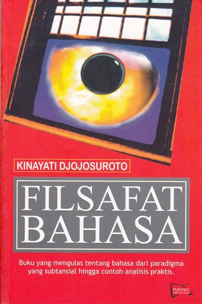 filsafat bahasa kinayati djojosuroto in mustamin14 s book collection clz cloud for books filsafat bahasa kinayati djojosuroto in mustamin14 s book collection clz cloud for books