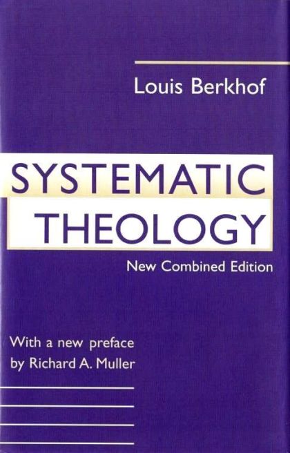 Louis Berkhof - Systematic Theology [9780802838209] On Collectorz.com ...