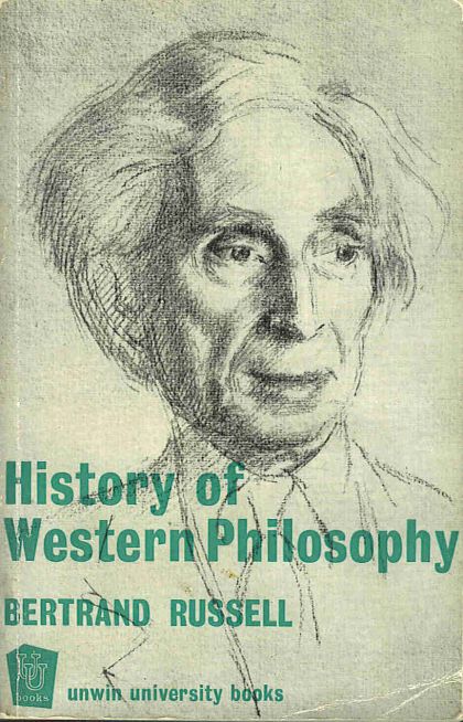 a history of western philosophy by bertrand russell a history of western philosophy by bertrand russell